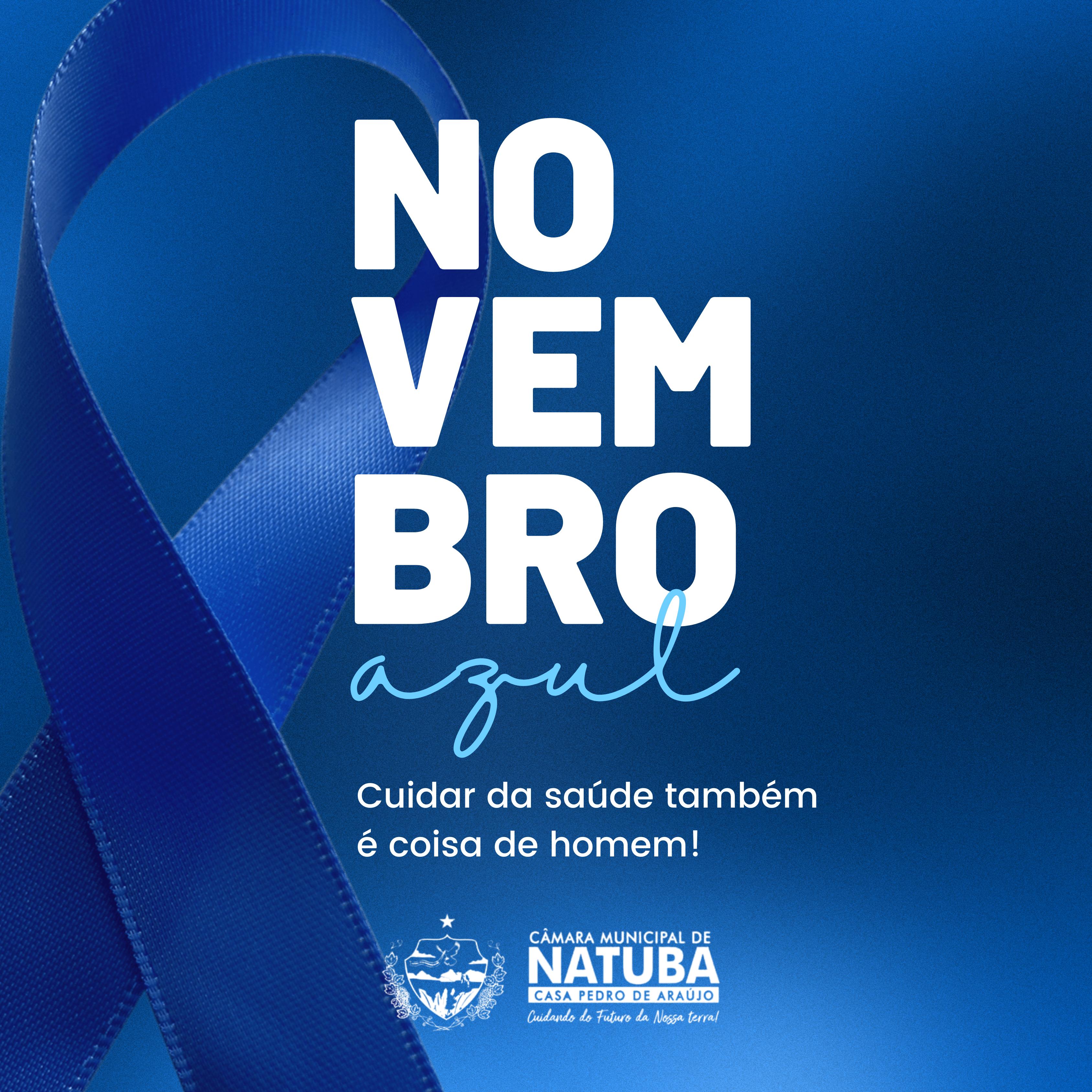 Novembro Azul: mês mundial de combate ao câncer de próstata.